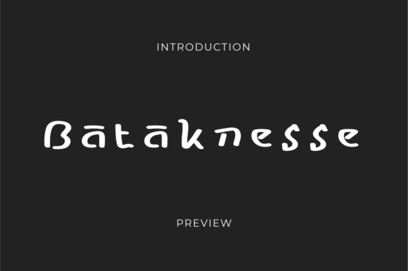 Bataknesse: Ethnic Font for Creative Projects