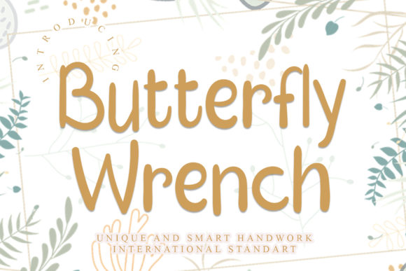 Butterfly Wrench: A Elegant Script for Branding