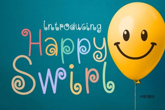 Happy Swirl: A Magical Font for Creative Projects