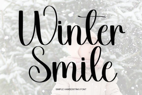 Wintersmile: A Warm Font for Business Branding